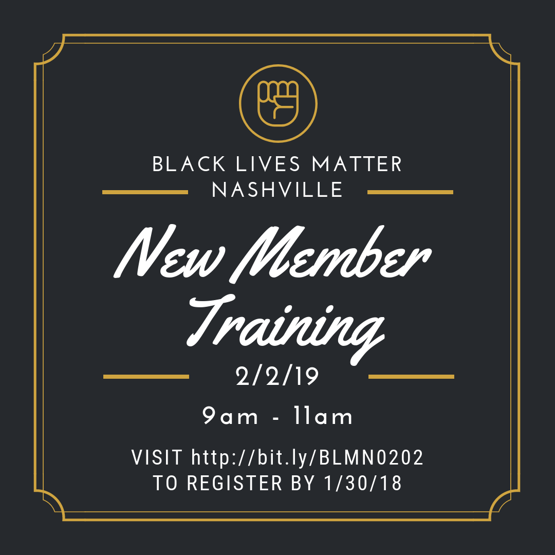 black lives matter nashville membership training 2.2. 2.2.19-2